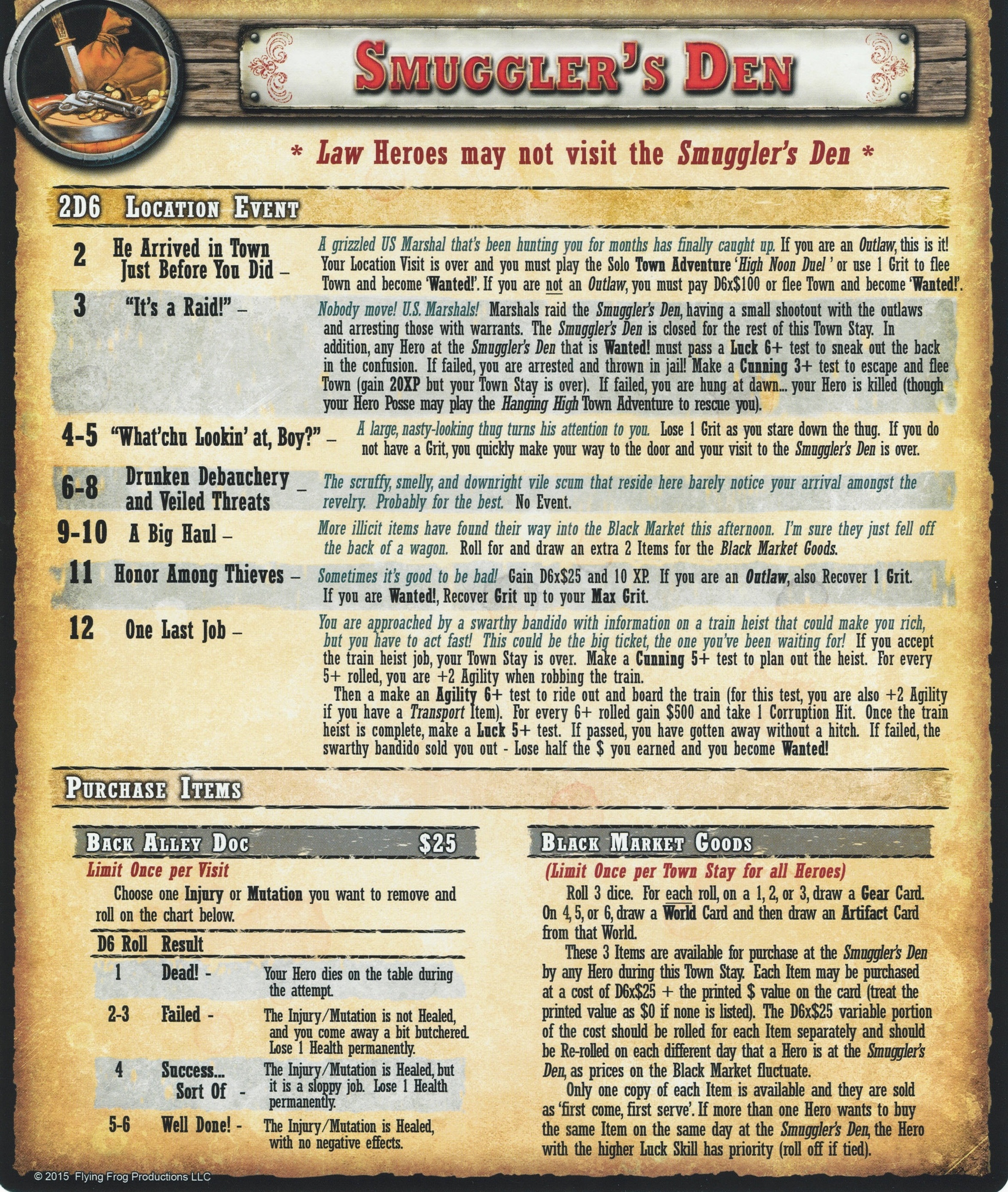 Smugglers Den